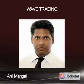 Anil Mangal - Wave Trading