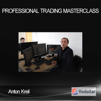 Anton Kreil - Professional Trading Masterclass