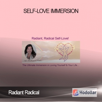 Radiant Radical - Self-Love Immersion