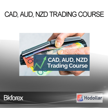 Bkforex - CAD, AUD, NZD Trading Course
