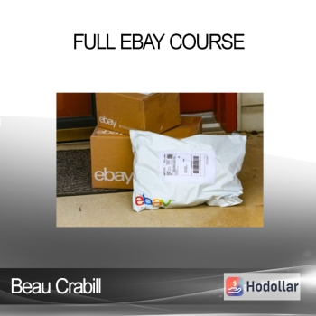 Full eBay Course - Beau Crabill