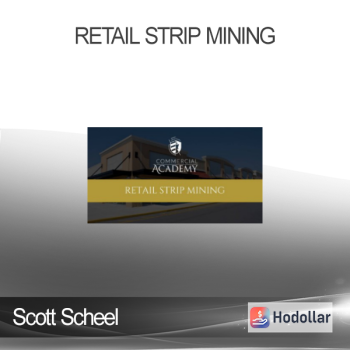 Scott Scheel - Retail Strip Mining