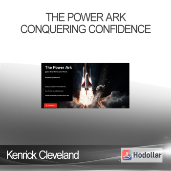 Kenrick Cleveland - The Power Ark - Conquering Confidence