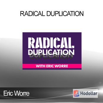 Eric Worre - Radical Duplication