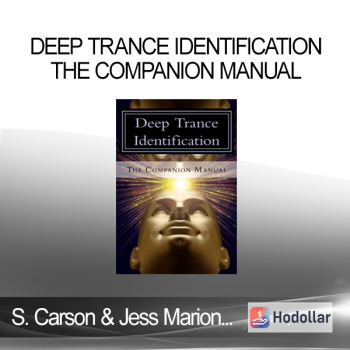 Shawn Carson & Jess Marion - John Overdurf - Deep Trance Identification - The Companion Manual