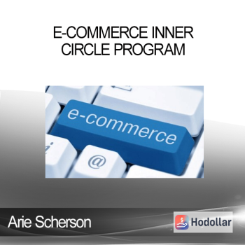 E-Commerce Inner Circle Program - Arie Scherson