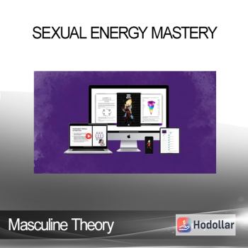 Masculine Theory - Sexual Energy Mastery
