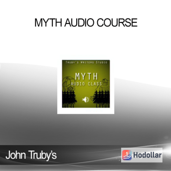John Truby’s - Myth Audio Course